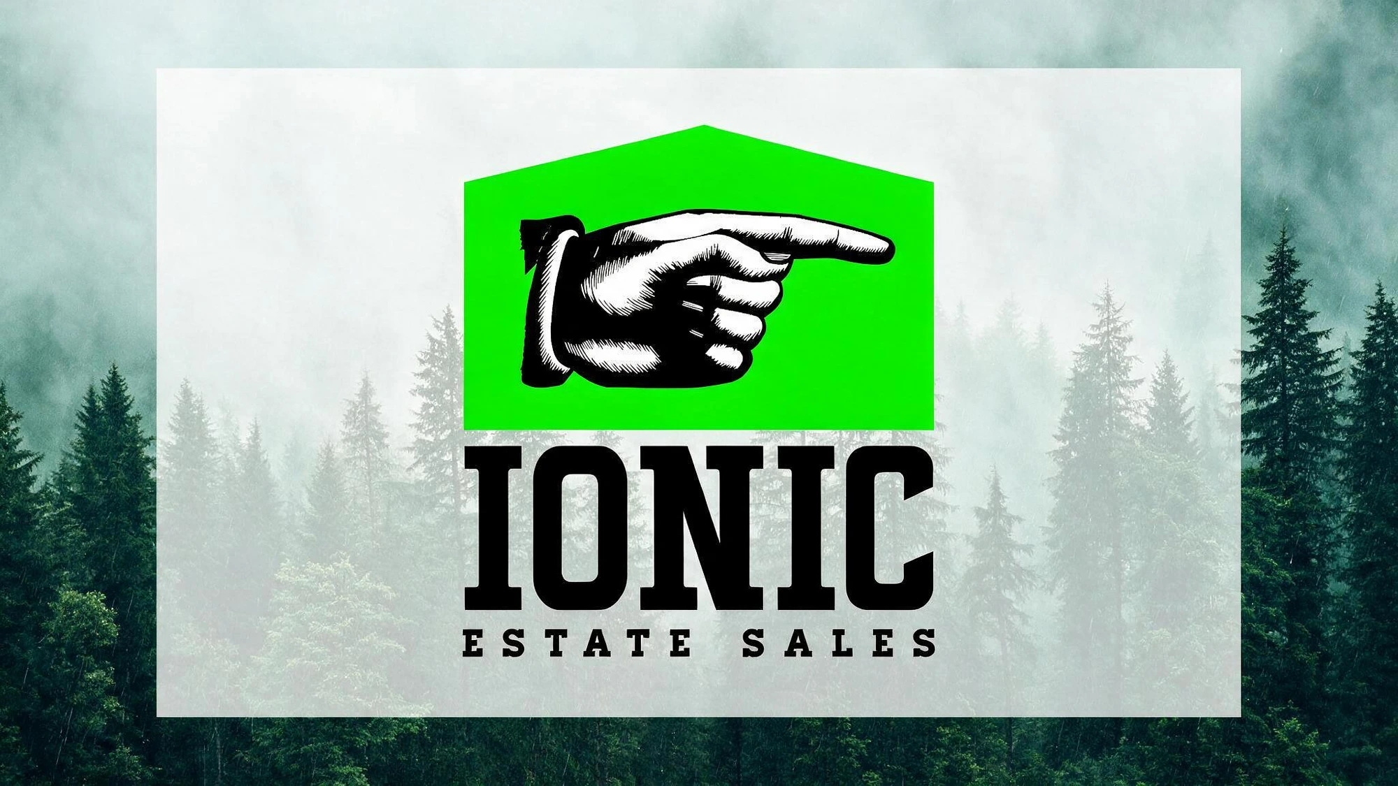 Ionic Estate Sales brand mark set against a misty Pacific Northwest forest